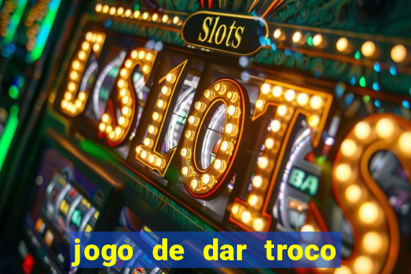 jogo de dar troco em dinheiro